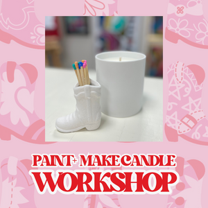 Paint + Make Candle Workshop